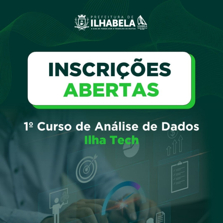 A Prefeitura de Ilhabela lança o curso gratuito "EntreDADO: O Elo Entre um Dado e a Decisão", capacitando novos profissionais para o mercado de tecnologia. Inscrições abertas até 28/02.